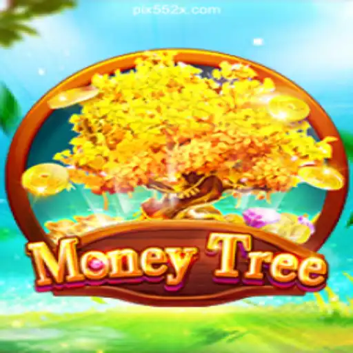 Exploring MoneyTree: A Premier Slot Game on 552X.COM Platform-Oficial Slots Brasil