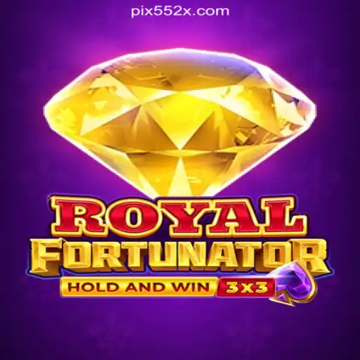 Explore the Exciting World of Royalfort on 552X.COM: Brazil's Premier Slot Platform