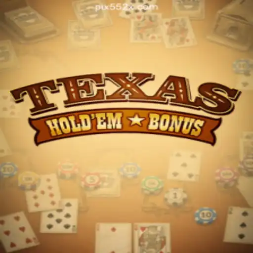 Discover the Excitement of TexasHoldemBonus on 552X.COM Platform